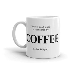 Today's Mood COFFEE Mug