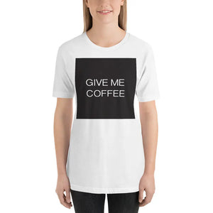 Open image in slideshow, GIVE ME COFFEE by Coffee Religion Long Unisex T-Shirt COFFEE RELIGION
