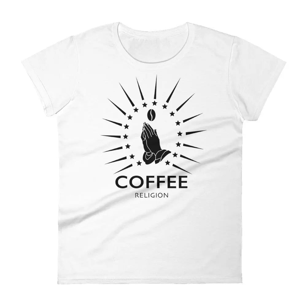 Coffee Religion classic slim Fashion Fit Women's short sleeve T shirt in White