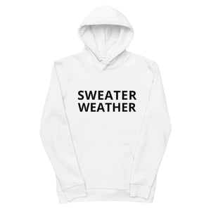 Sweater Weather men's woman's sweatshirt  hoodie white